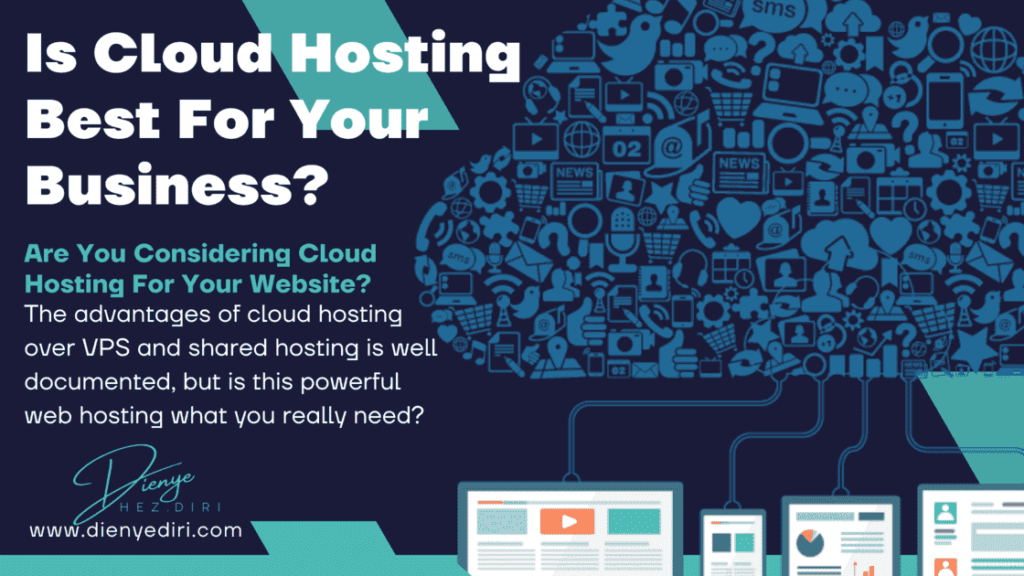 Is Cloud Hosting Best For Business